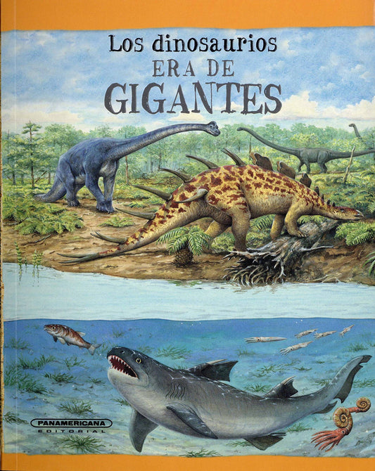 Los dinosaurios era de gigantes