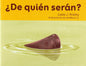 ¿De quién serán?