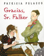 Gracias, Señor Falker