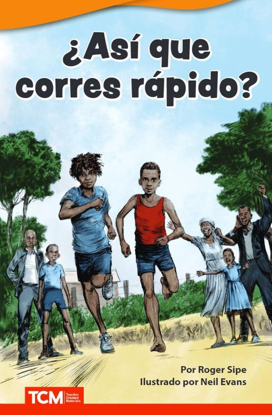 ¿Así que corres rápido?