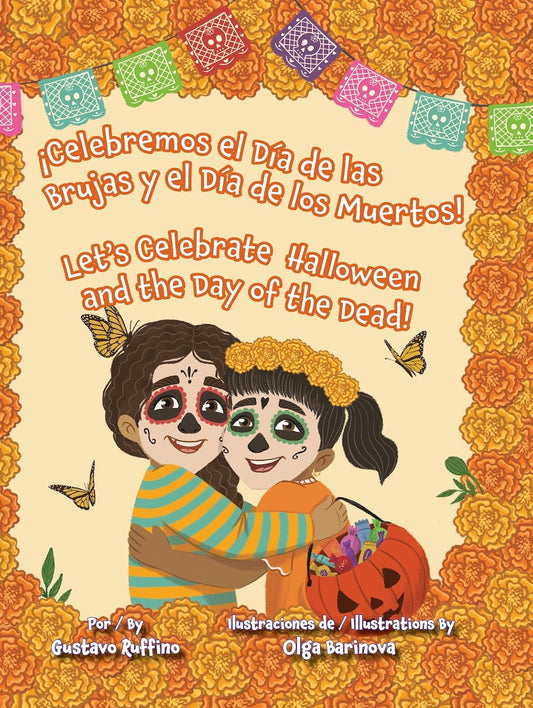 ¡Celebremos el Día de las Brujas y el Día de los Muertos!