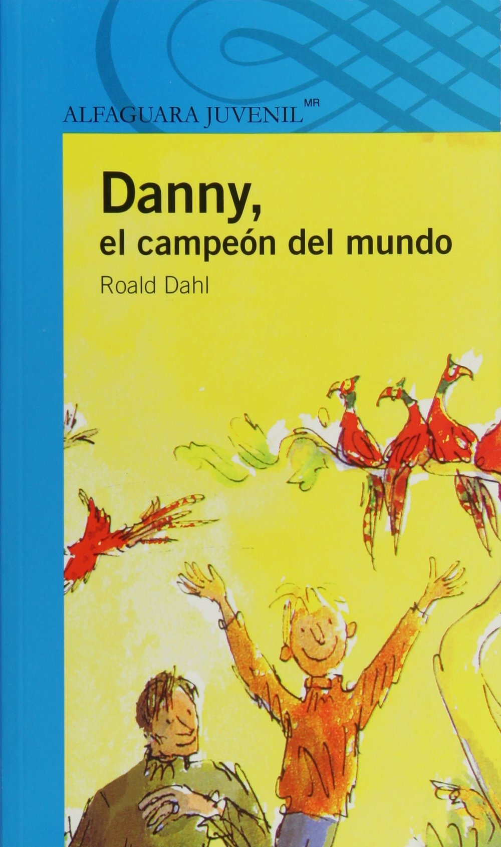 Danny el campeon del mundo
