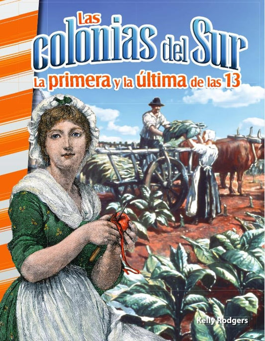 Las colonias del Sur