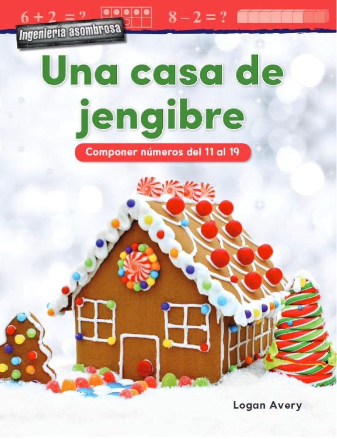 Ingenieria asombrosa: Una casa de jengibre