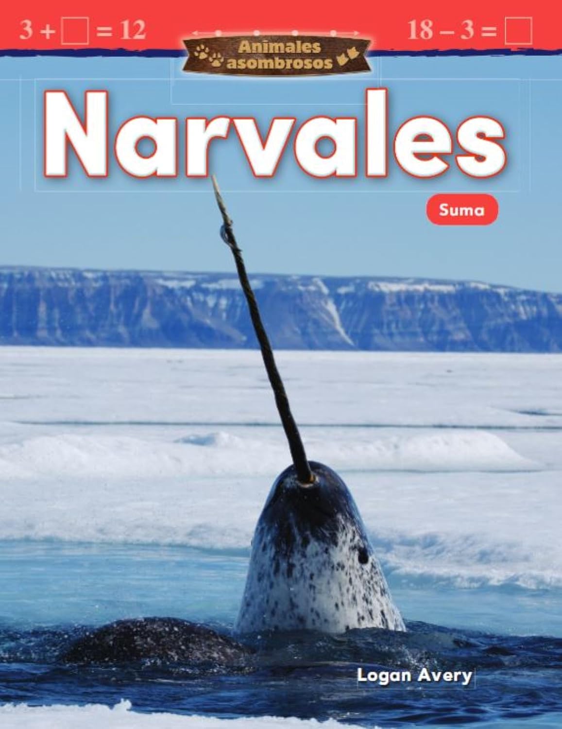 Animales asombrosos: Narvales
