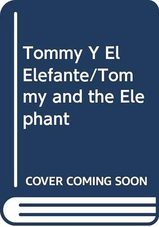 Tommy y el elefante