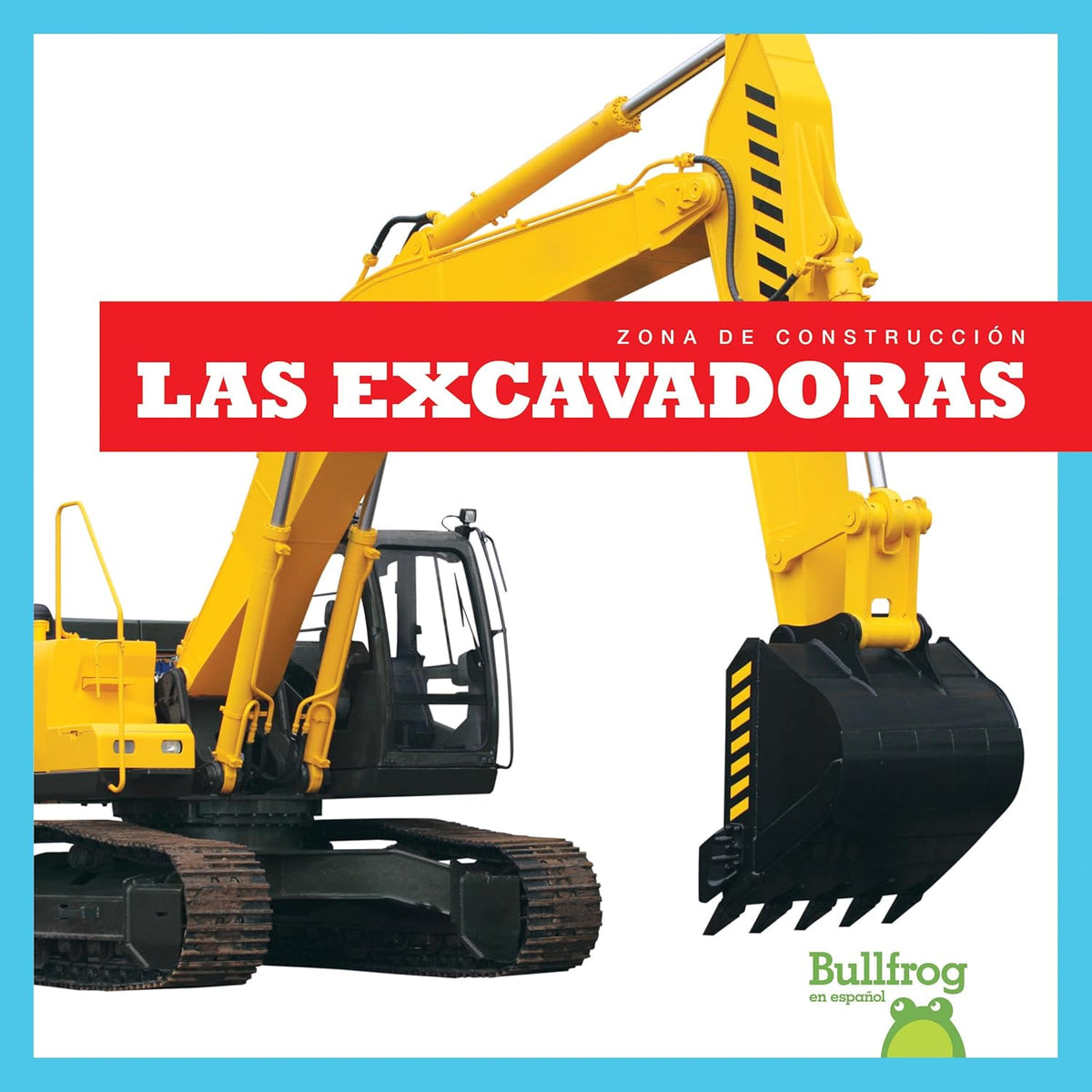 Las excavadoras