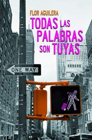 Todas las palabras son tuyas