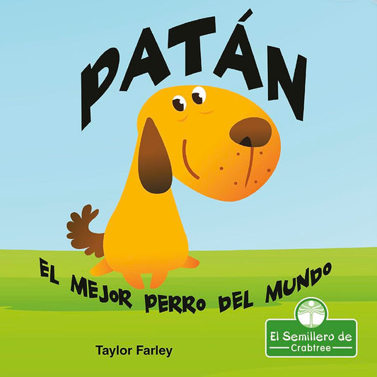 Patán. El mejor perro del mundo