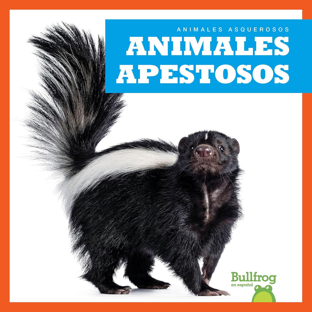 Animales apestosos