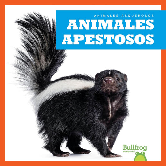 Animales apestosos