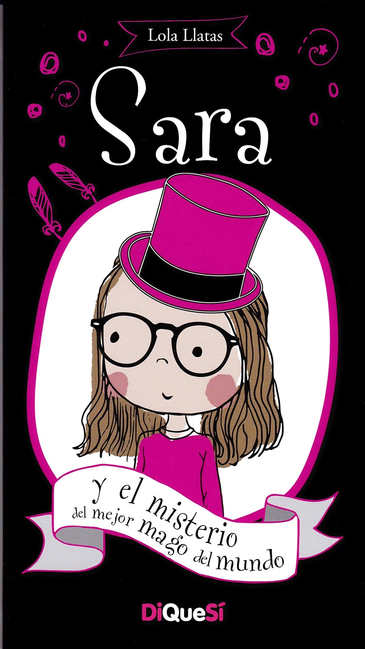 Sara y el misterio del mejor mago del mundo
