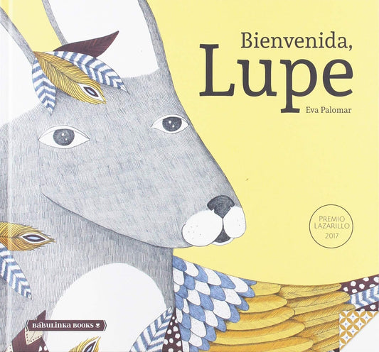 Bienvenida, Lupe