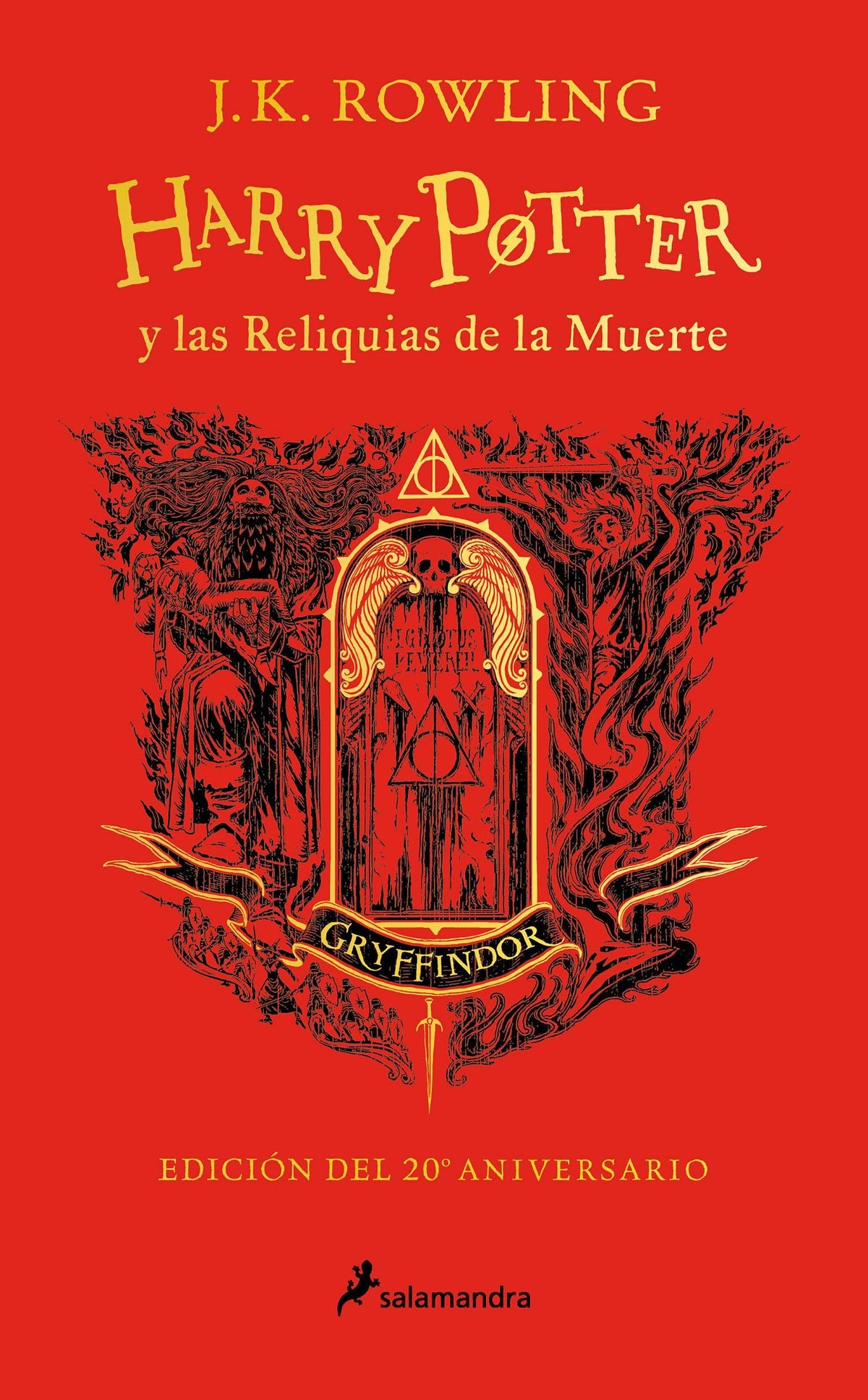 Harry Potter y las reliquias de la muerte (20 Aniv. Gryffindor) / Harry Potter a nd the Deathly Hall