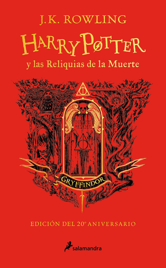 Harry Potter y las reliquias de la muerte (20 Aniv. Gryffindor) / Harry Potter a nd the Deathly Hall