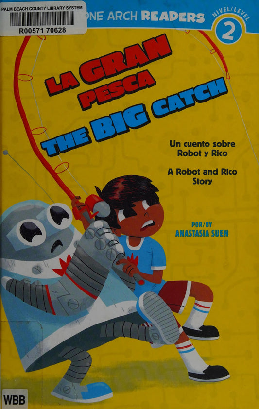 La Gran Pesca/The Big Catch