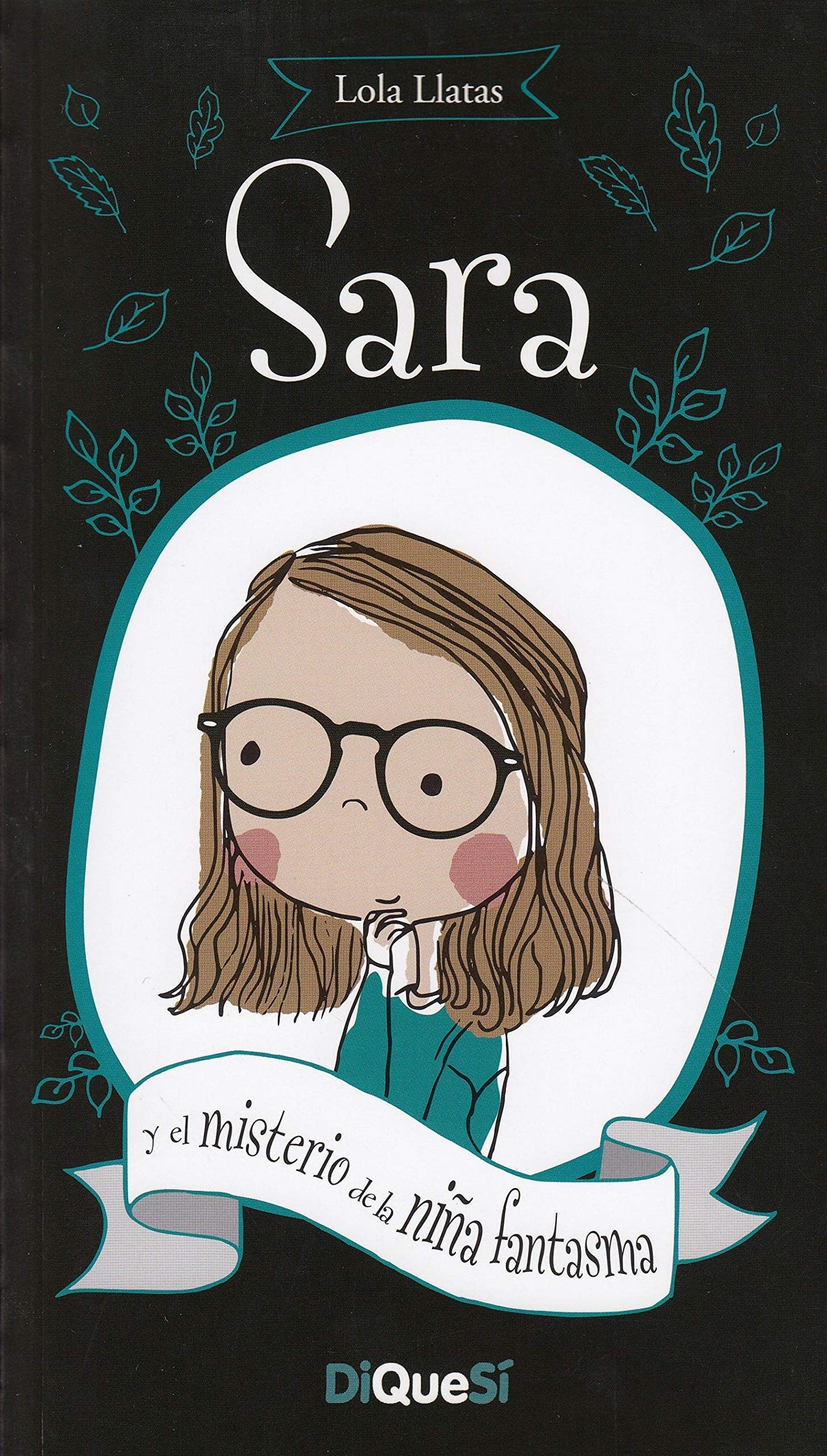Sara y el misterio de la niña fantasma