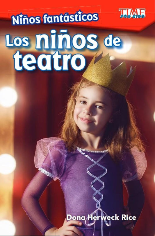 Niños fantásticos: Los niños de teatro