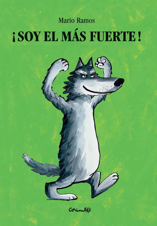 Soy el más fuerte!