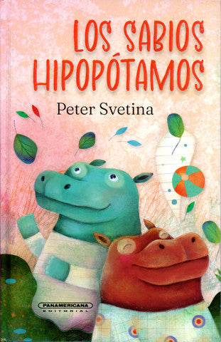 Los sabios hipopótamos