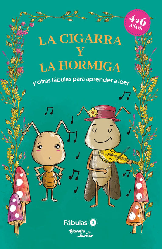 Fábulas 3. La cigarra y la hormiga y otras fábulas / Fables 3. The Ant and the Grasshopper and Other