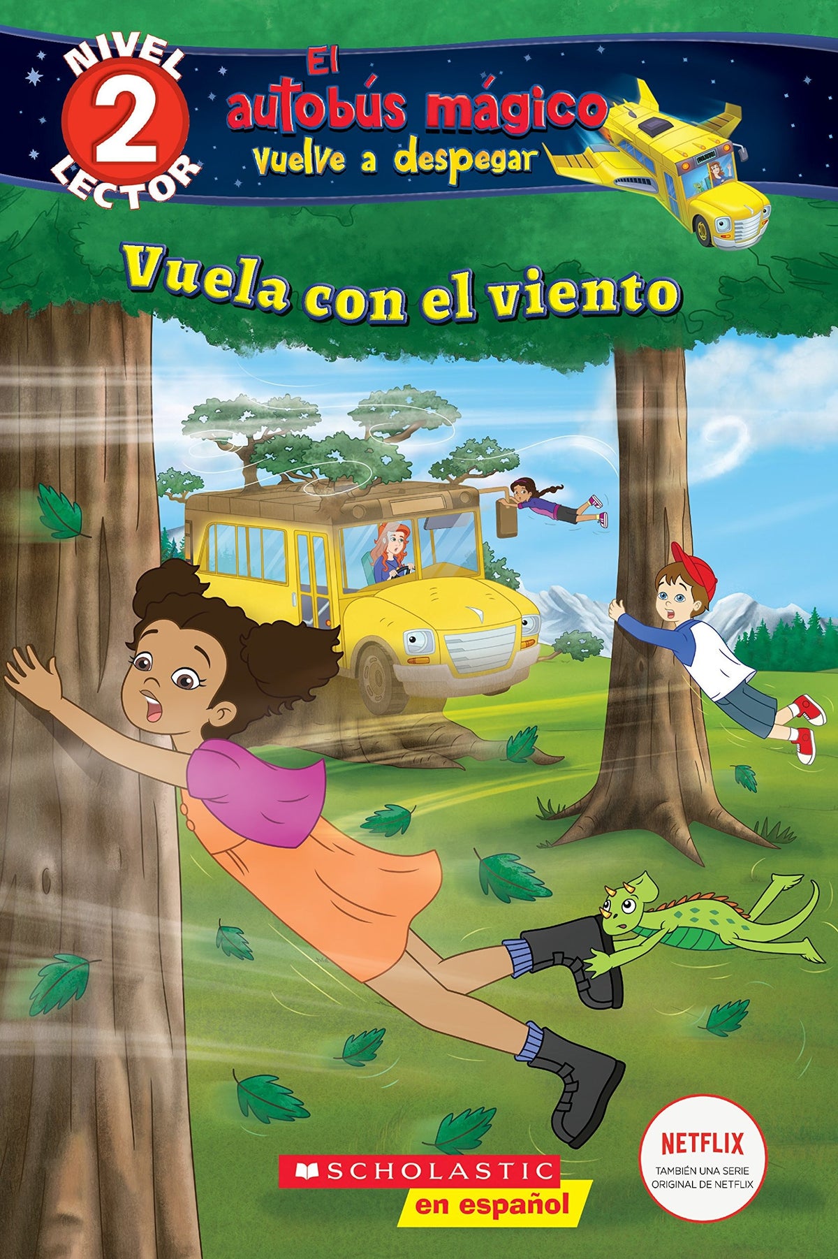 Lector de Scholastic, Nivel 2: El autobús mágico vuelve a despegar: Vuela con el viento (Blowing in