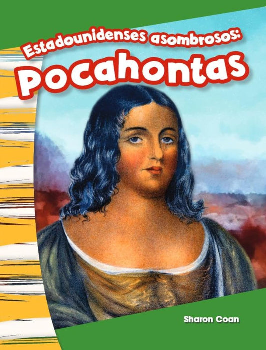Estadounidenses asombrosos: Pocahontas