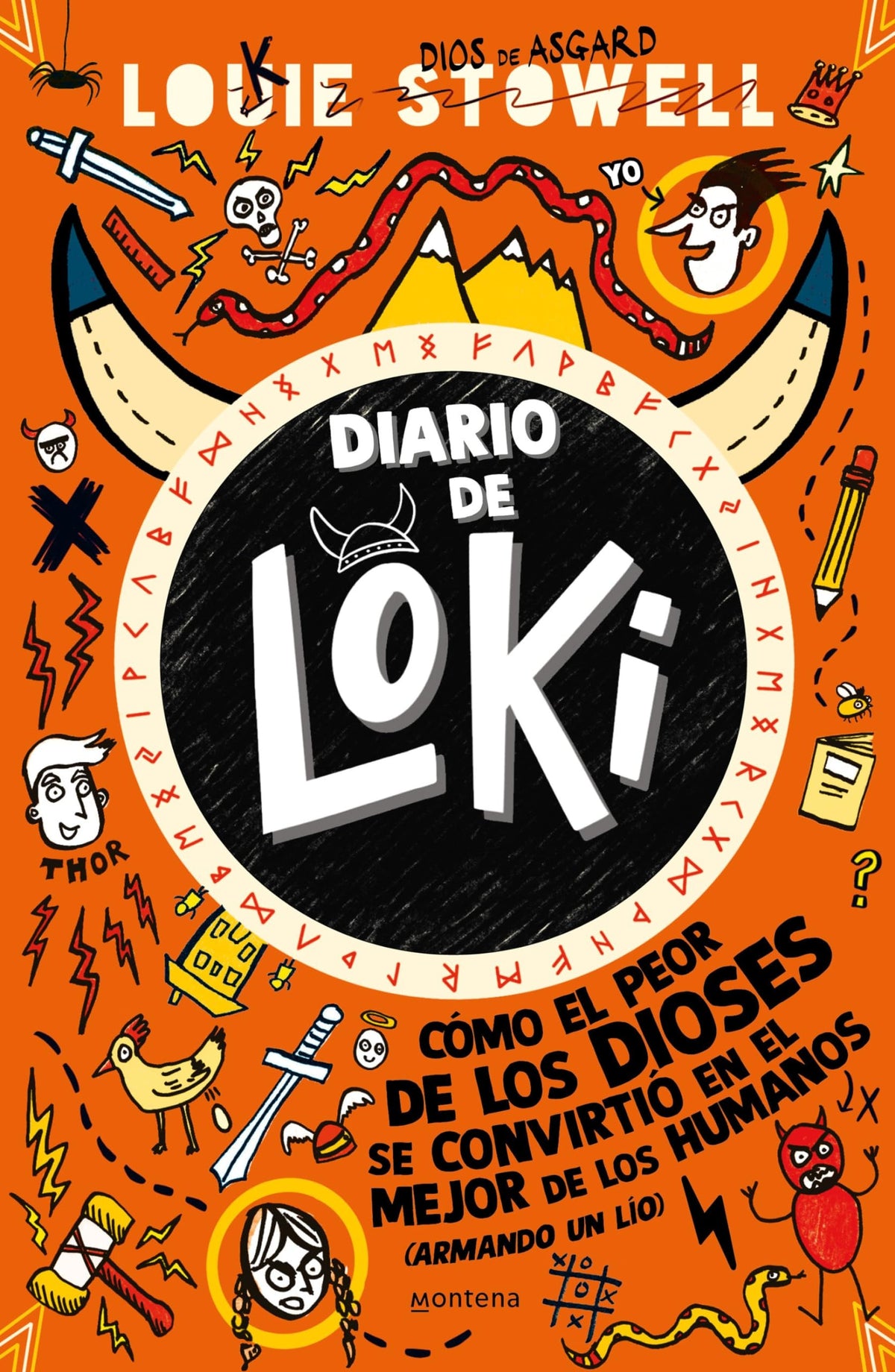 Diario de Loki 1: Cómo el peor de los dioses se convirtio en el mejor de los hum anos / Loki: A Bad
