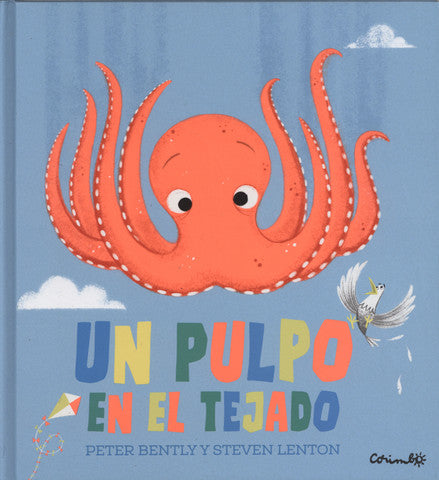 Un pulpo en el tejado