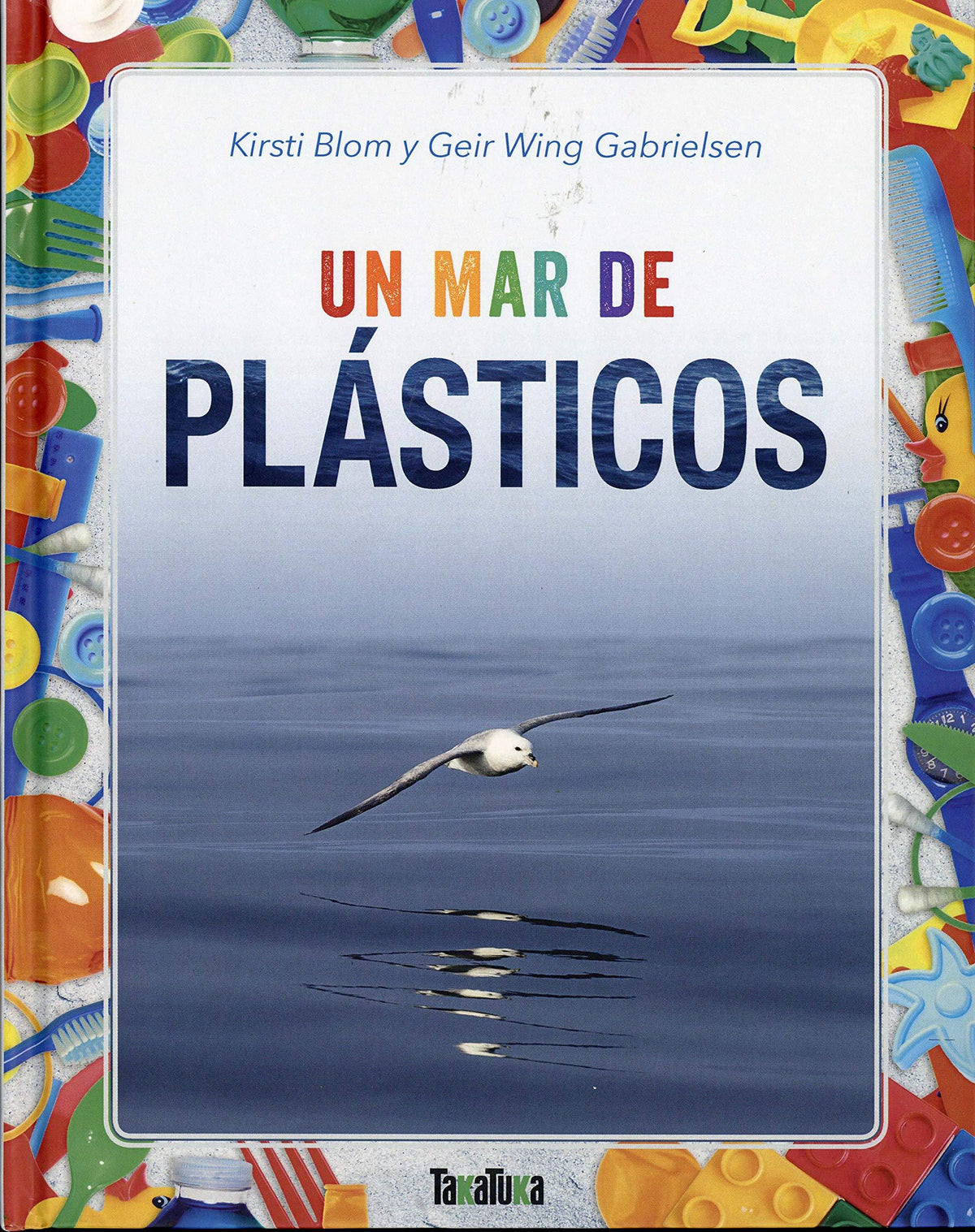 Un mar de plásticos