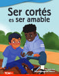 Ser cortés es ser amable