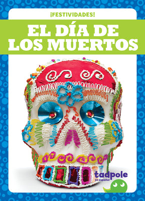 El Día de los Muertos