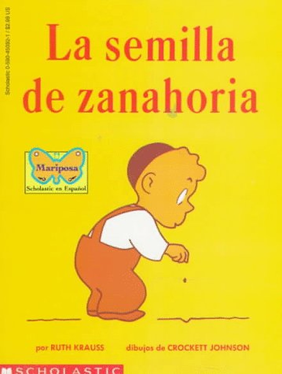La semilla de zanahoria (The Carrot Seed)