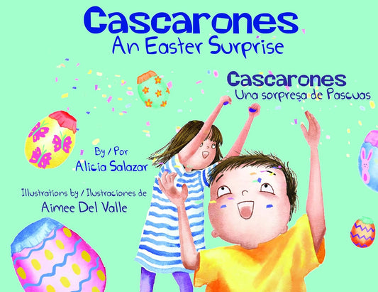 Cascarones: Una sorpresa de Pascuas