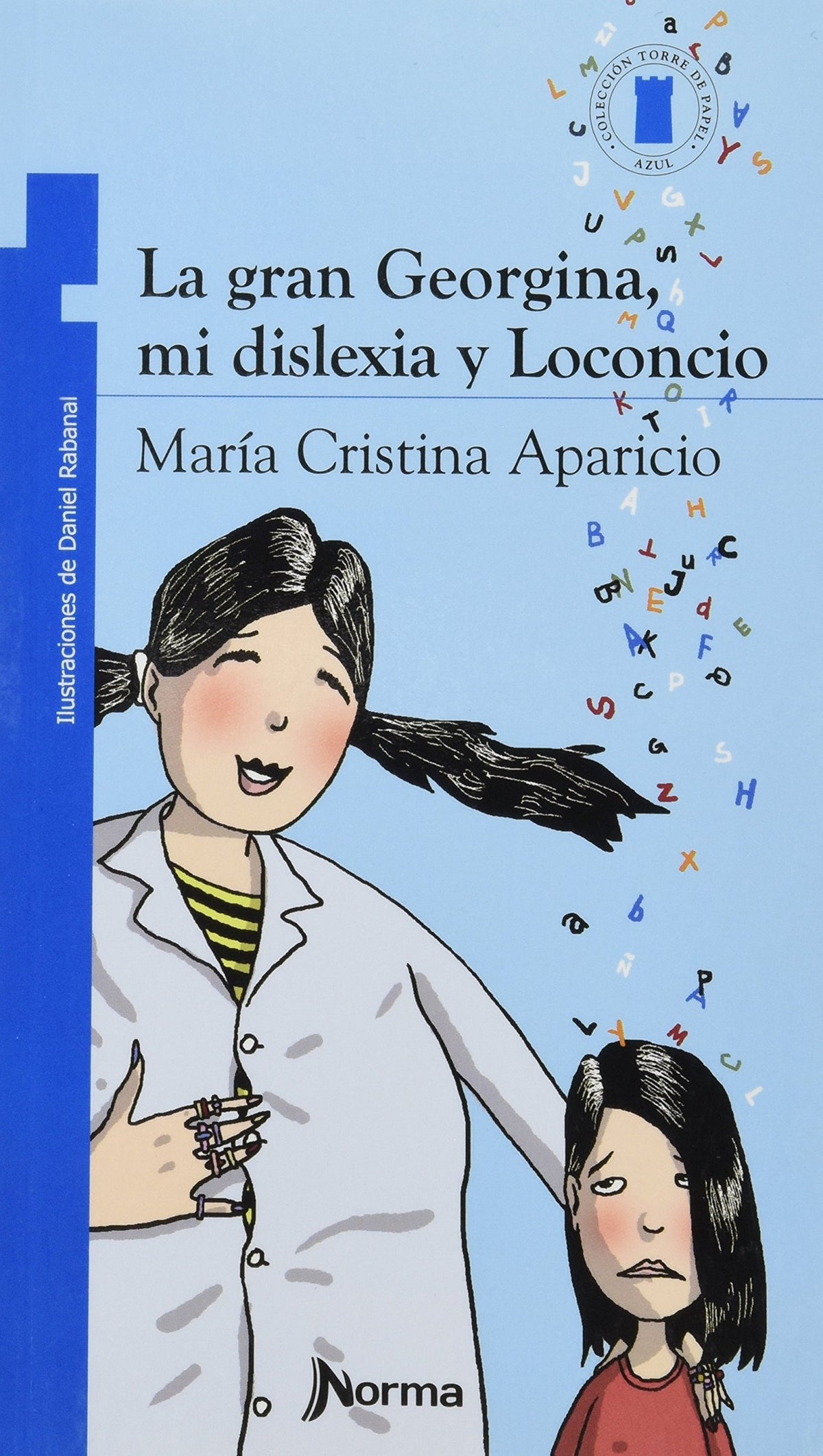 La gran Georgina, my dislexia y Loconcio