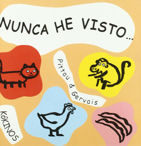 Nunca he visto