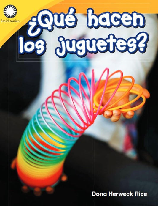 ¿Qué hacen los juguetes?