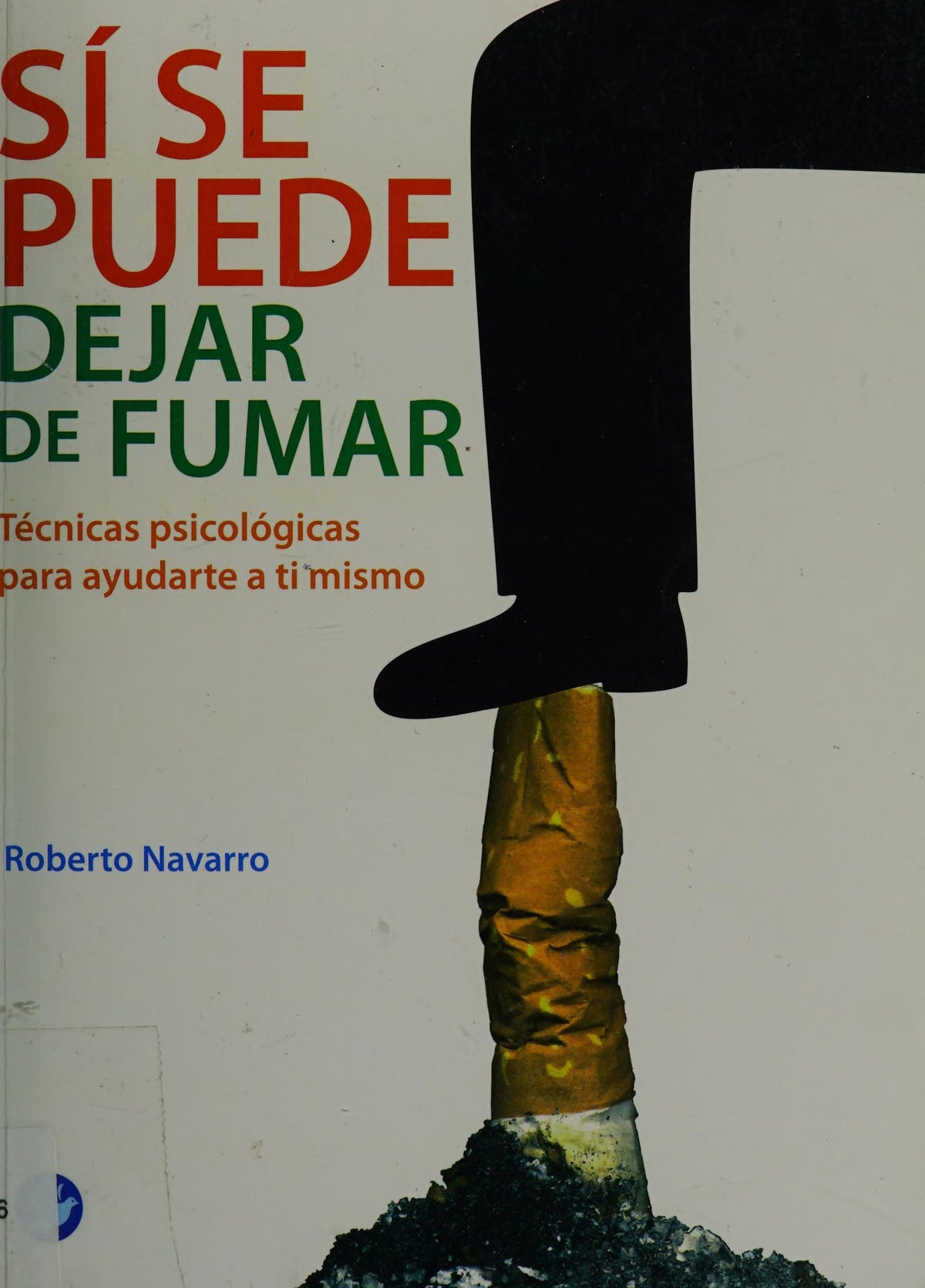 Sí se puede dejar de fumar