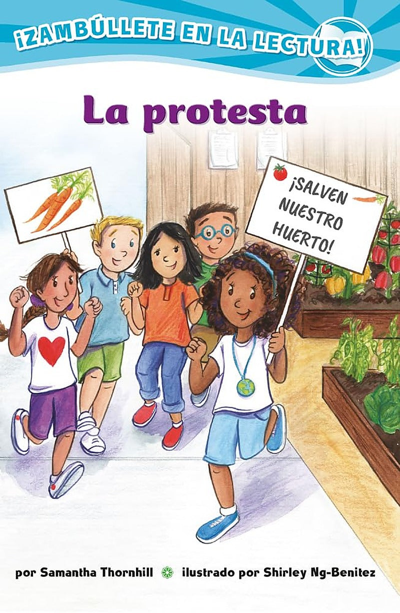 La protesta (Confetti Kids #10)