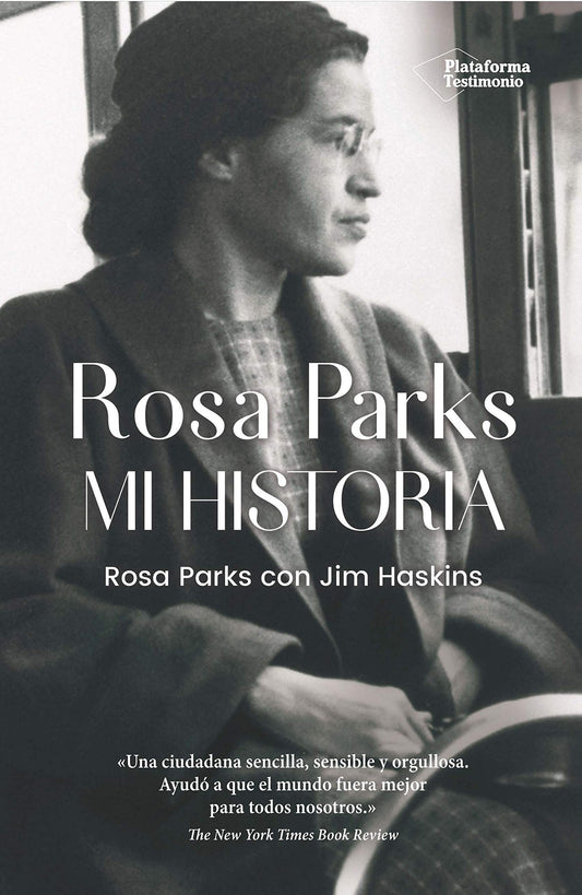 Rosa Parks. Mi historia