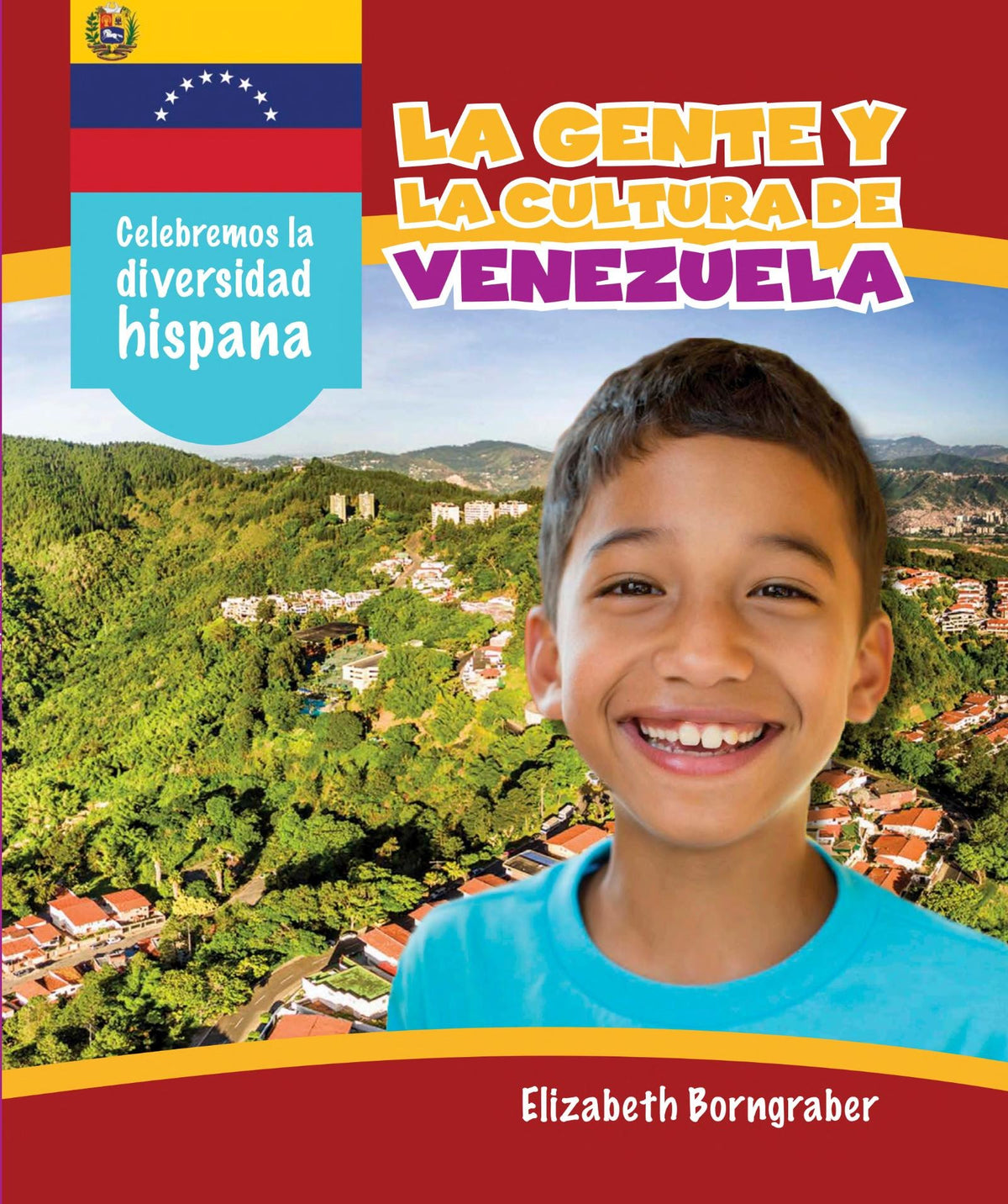 La gente y la cultura de Venezuela (The People and Culture of Venezuela)