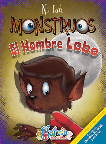 Ni tan monstruos el hombre lobo