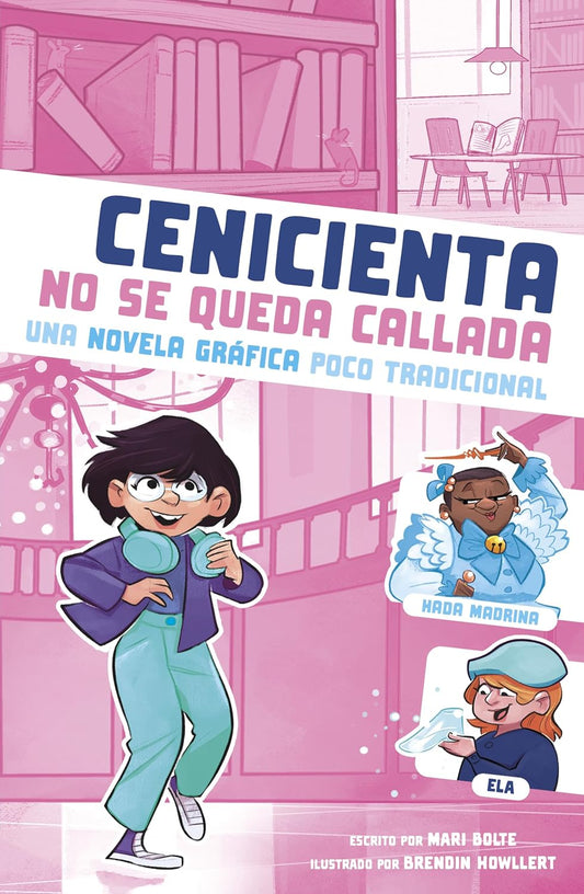 Cenicienta no se queda callada