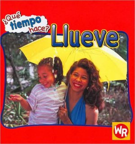 Llueve (Let's Read About Rain)