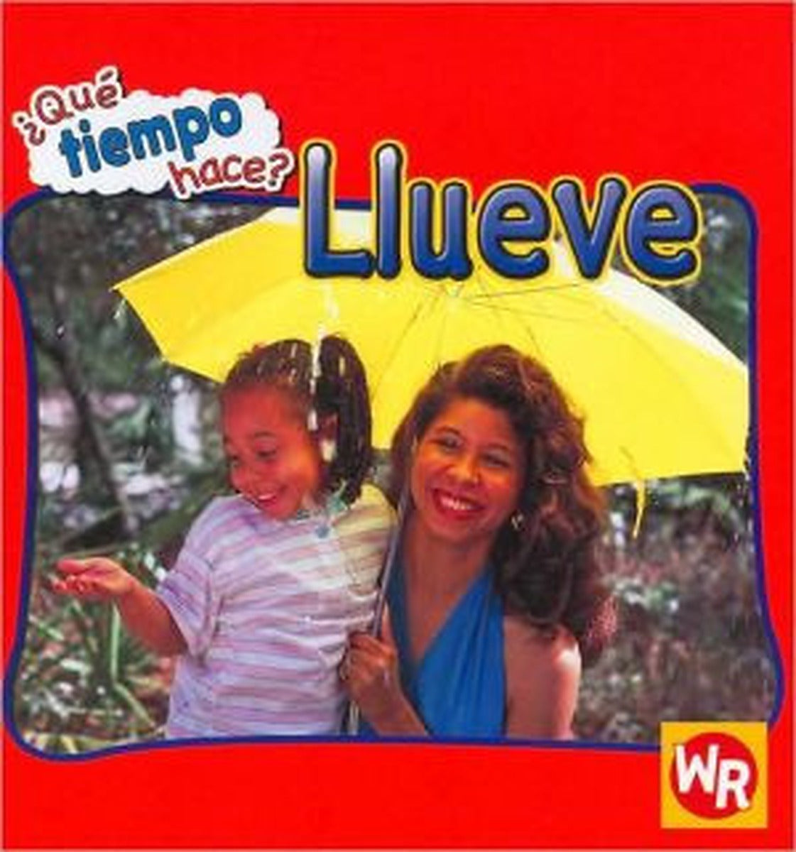 Llueve (Let's Read About Rain)
