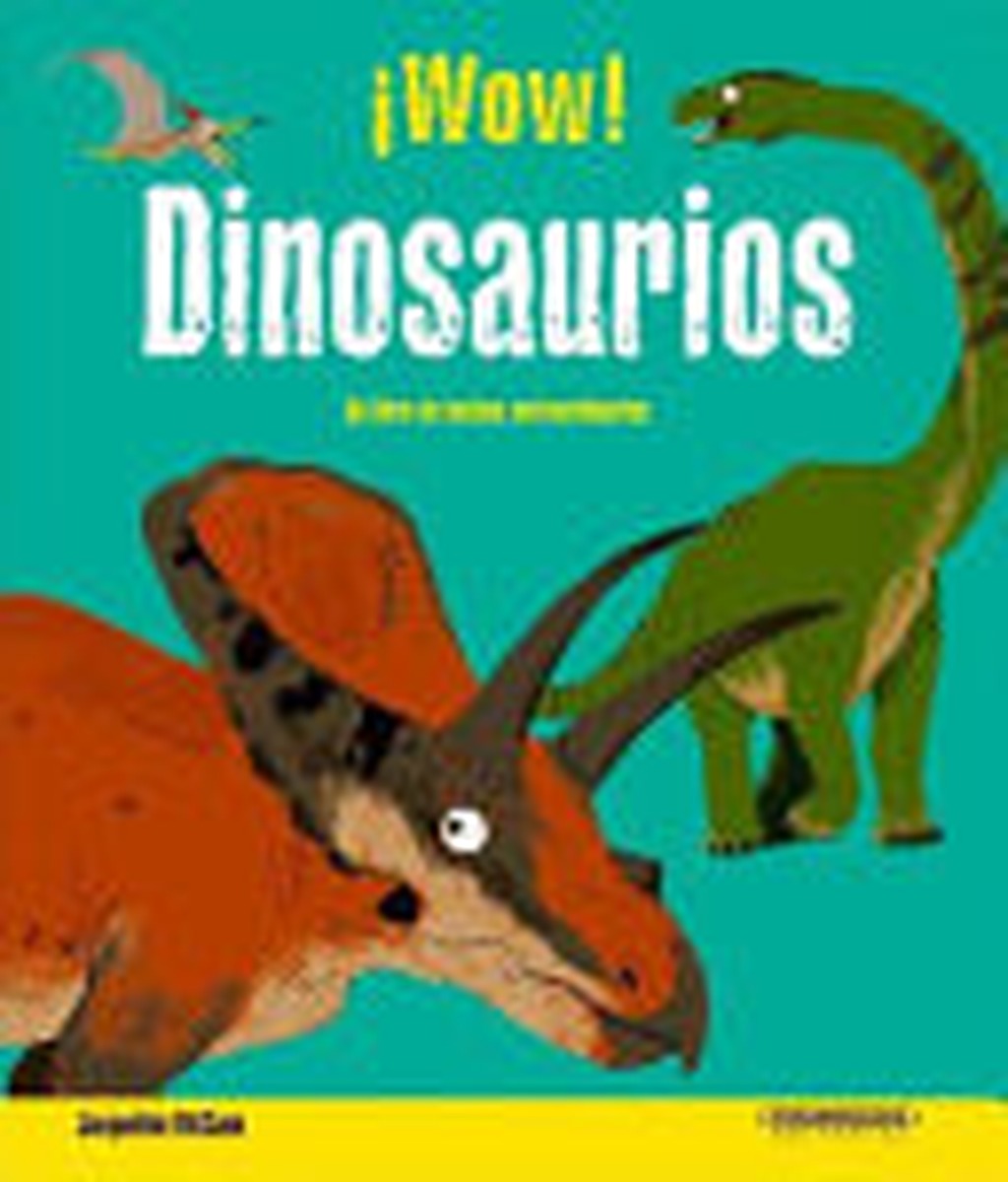 Wow! Dinosaurios