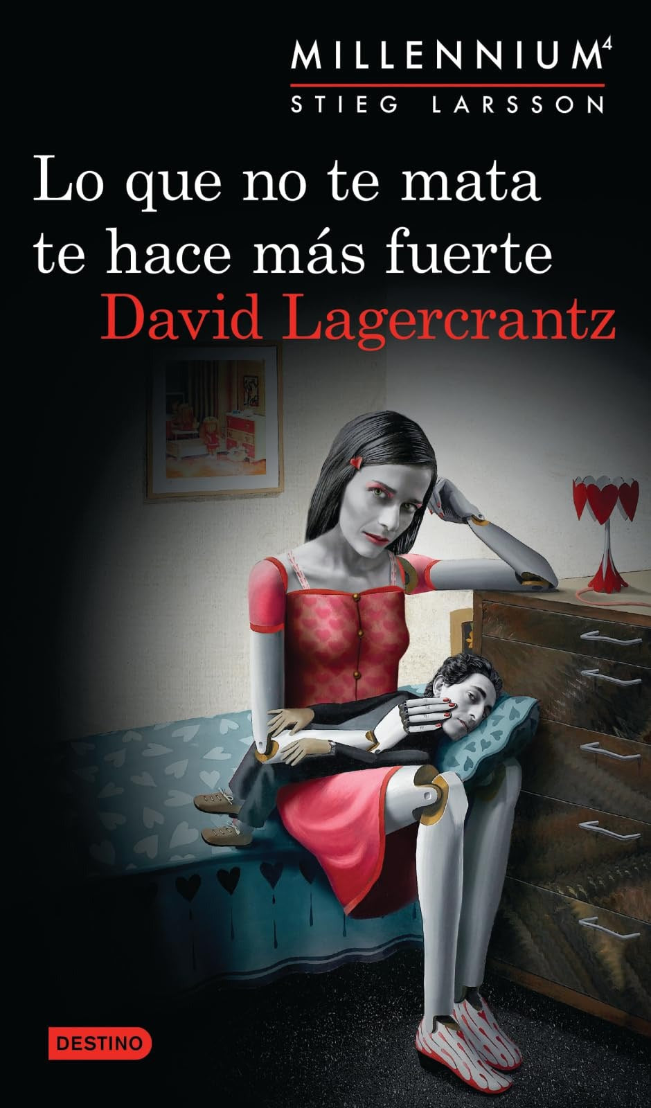 Lo que no te mata te hace más fuerte (Serie Millennium 4)