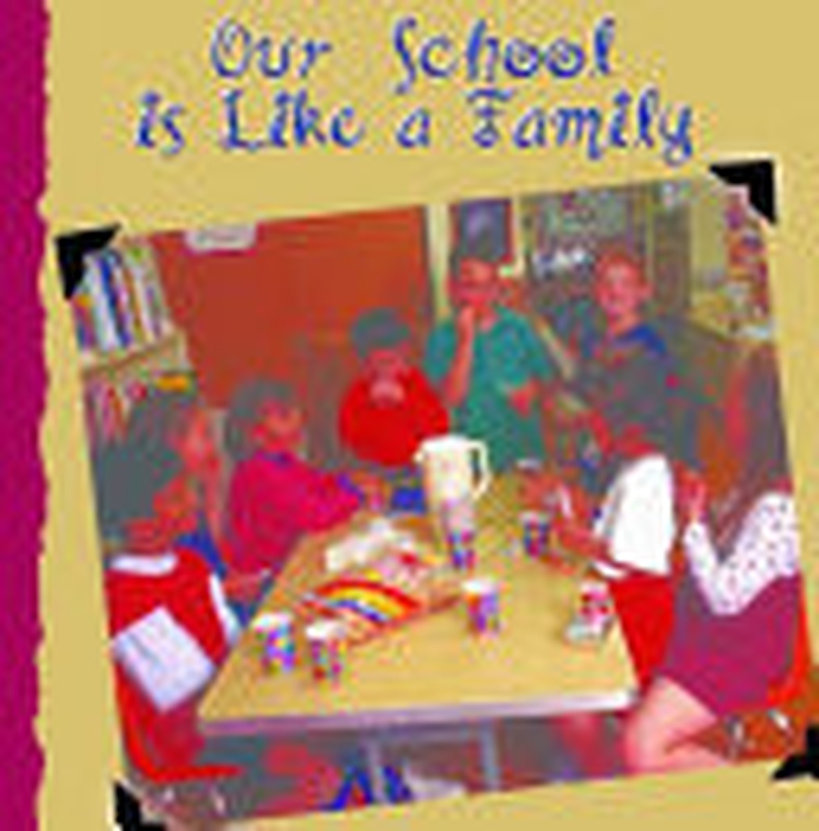 Nuestra escuela es como una familia