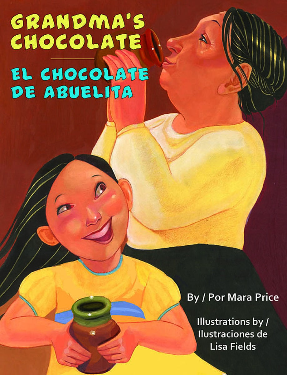Grandma's Chocolate/El chocolate de abuel