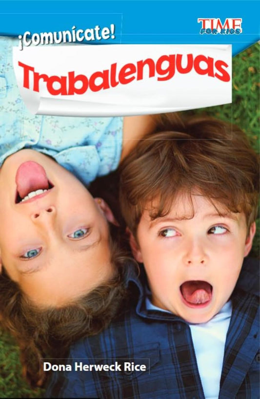 ¡Comunícate! Trabalenguas